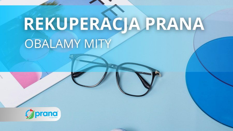 Rekuperacja PRANA — obalamy mity